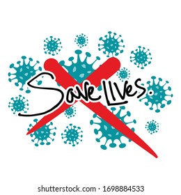 lettering save lives with virus illustration vector