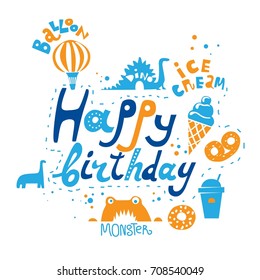 Lettering set With birthday, the attributes of the holiday: gino, donats, ice cream, balloon, sweets. Birthday party design for greeting card, invitation, poster. Vector illustration