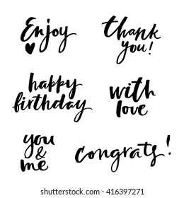 Lettering set for cards. Hand drawn lettering. Modern calligraphy. Ink illustration. Design for banner, poster, card, invitation, flyer, brochure. Isolated on white background. 