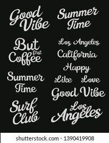 Lettering Set. Hand made script font. Good vibe. But first Coffe. Los Angeles. Summer time. California. Summer time.