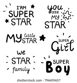 Lettering set, inspirational quote about star, positive phrases for your designs: posters, invitations, cards, etc. vector