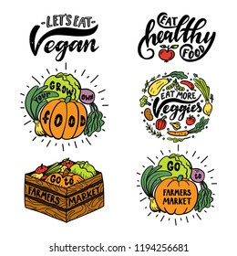 Lettering set. Let's eat vegan. Eat healthy food. Go to farmers market. Grow your own food.