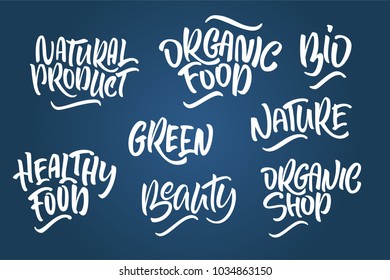 Lettering set for natural products. Handwritten logo fresh, Nature, organic food, natural cosmetics, farm food, Nature, Healthy food. Vector text