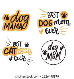 lettering set of   phrases about dog and cat owners / pet lover gift