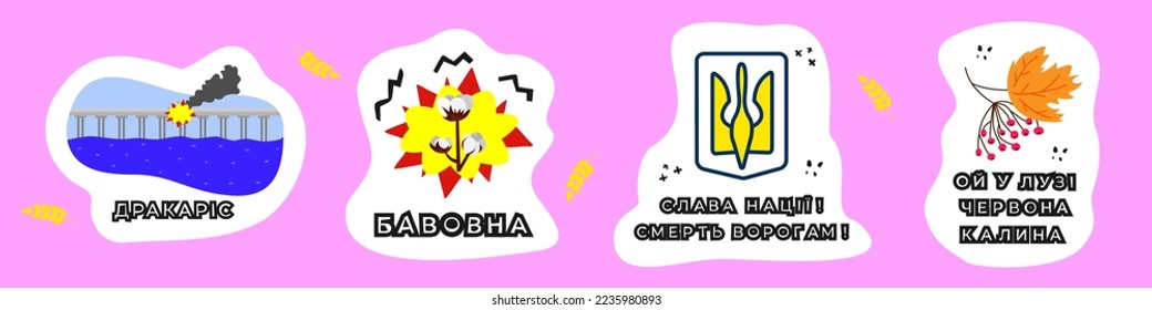 Briefing Set von Aufklebern über den Krieg in der Ukraine.Übersetzen:"Dracaris"."Baumwolle". "Der Ruhm der Nation."Fröhlicher Stickereitag."Oh, da ist ein rotes Viburnum auf der Wiese".