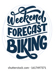 Lettering slogan about bicycle for poster, print and t shirt design. Save nature quote. Vector vintage illustration