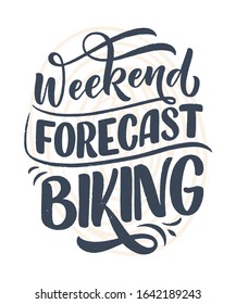 Lettering slogan about bicycle for poster, print and t shirt design. Save nature quote. Vector vintage illustration