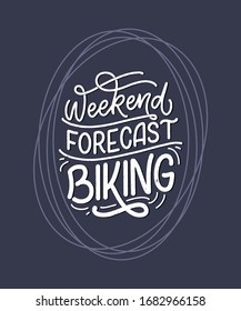 Lettering slogan about bicycle for poster, print and t shirt design. Save nature quote. Vector vintage illustration