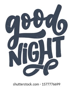 Lettering Slogan about sleep and good night. Vector illustration design for graphics, prints, posters, cards, stickers and other creative uses