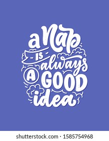 Lettering Slogan about sleep and good night. Vector illustration design for graphics, prints, posters, cards, stickers and other creative uses