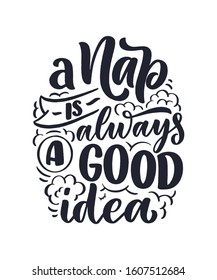 Lettering Slogan about sleep and good night. Vector illustration design for graphics, prints, posters, cards, stickers and other creative uses