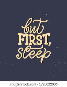 Lettering Slogan about sleep and good night. Vector illustration design for graphics, prints, posters, cards, stickers and other creative uses