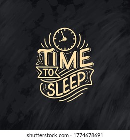 Lettering Slogan about sleep and good night. Vector illustration design for graphics, prints, posters, cards, stickers and other creative uses