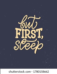 Lettering Slogan about sleep and good night. Vector illustration design for graphics, prints, posters, cards, stickers and other creative uses
