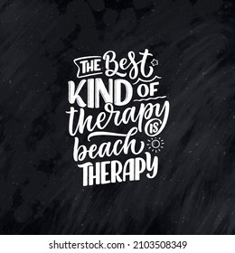 Lettering slogan about therapy. Funny quote for blog, poster and print design. Modern calligraphy text. Mental healthcare