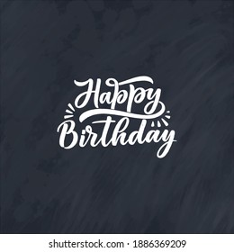 Lettering slogan for Happy Birthday. Hand drawn phrase for gift card, poster and print design. Modern calligraphy celebration text. Vector illustration