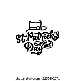 Lettering slogan for St. Patrick Day. Hand drawn phrase for gift card, poster and print design. Modern calligraphy celebration text. Vector
