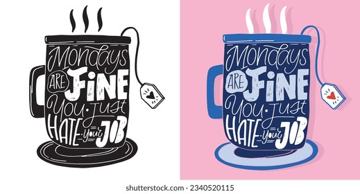 Lettering slogan, t-shirt design, mug print, tee art. Hand drawn phrase for gift card, poster and print design. Modern calligraphy celebration text.