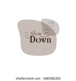 letra "despacio" con simple fondo.ilustración vectorial