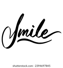 Lettering smile ever family overlay set. Motivational quote. Sweet cute inspiration typography. Calligraphy postcard poster photo graphic design element. Hand written sign