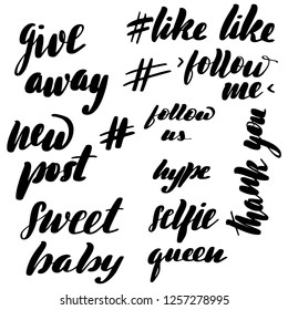 Lettering for social networks. Set of beautiful inscriptions. Vector illustration isolated on white background.