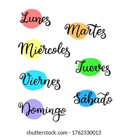 Lettering In Spanish, Days Of The Week - Monday, Tuesday, Wednesday, Thursday, Friday, Saturday, Sunday. Handwritten Words For Calendar, Weekly Plan, Organizer.