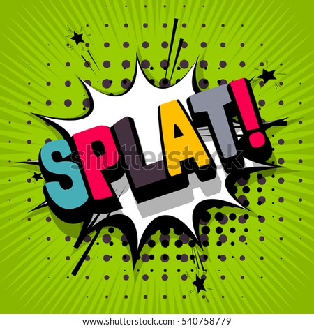 Lettering splat. Comic text sound effects. Vector bubble icon speech phrase, cartoon exclusive font label tag expression, sounds illustration. Comics book balloon
