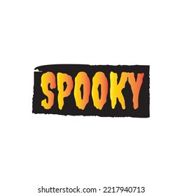 Lettering Spooky Halloween. Vector adecuado para diseño e ilustración en Halloween