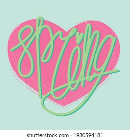 Lettering spring in a modern style on the background of the heart
