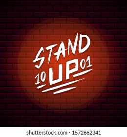  Lettering Stand Up. Calligraphic text comedy show. Engraved hand drawn in old vintage sketch for poster, web badge, label, emblem or logo. Concept on stage. Vector illustration. 