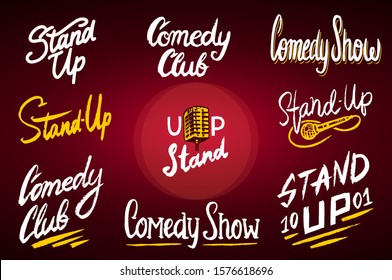  Lettering Stand Up. Calligraphic text comedy show. Engraved hand drawn in old vintage sketch for poster, web badges, labels, emblem or logo. Isolated on red background. Vector illustration. 