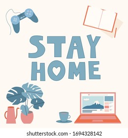 Lettering "Stay home" with images of things to do in home during the isolation.
