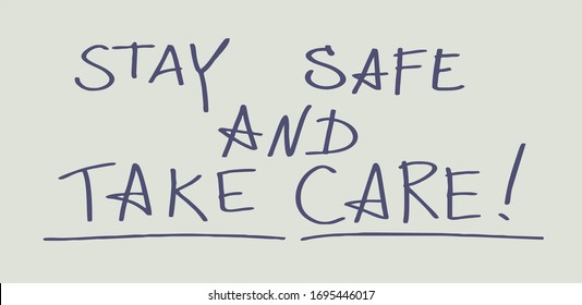 Lettering stay safe and take care