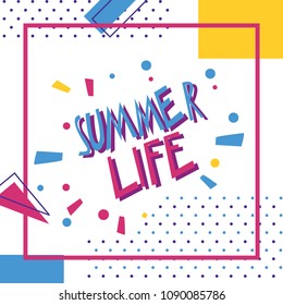 Lettering summer life. Abstract vector, hand drawing typography and illustration. 