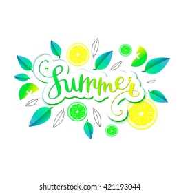 lettering summer surrounded by green leaves, lemon and lime. Vector illustration.