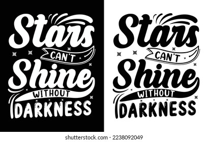 Lettering T Shirt Design,
 Motivational Saying T Shirt Design,
