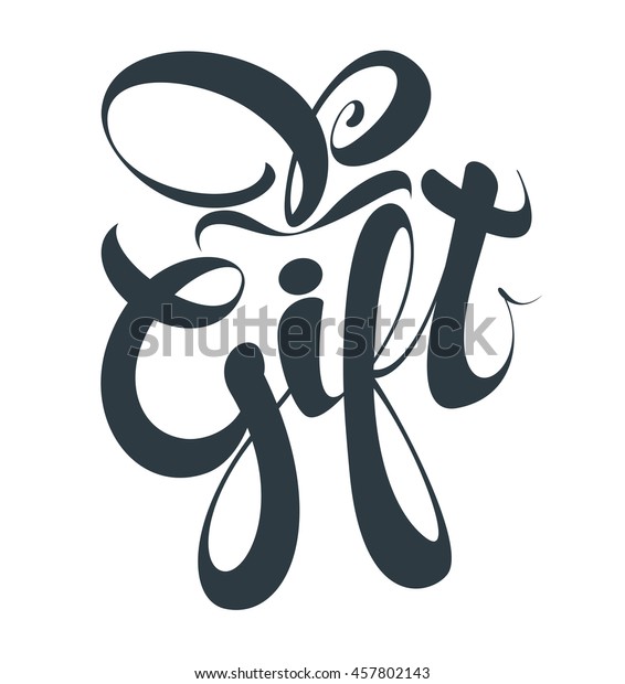 Lettering Text Gift On White Background Stock Vector (Royalty Free ...