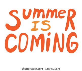 lettering with the text Summer is coming isolated on a white background for a diary or Bullet Journal. Vector stock illustration with comic text as sticker for print.