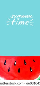 lettering the text summertime juicy fresh sweet summer watermelon card