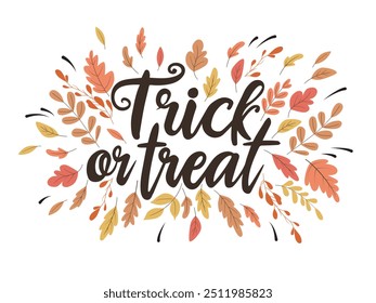 Lettering with a text Trick or Treat with a fall leaves around it. Vector illustration isolated on white background