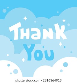 Lettering thank you with stars against the background of the daytime sky and clouds