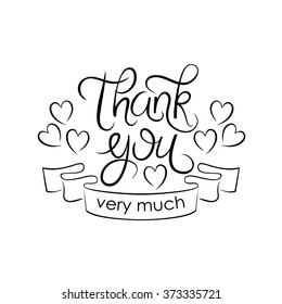 Lettering Thank you very much on white background. Calligraphy. Sketch. 