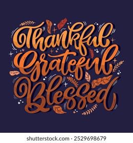 Lettering thanksgiving. Give thanks. Lettering for t-shirt design, mug print, bag print, clothes fashion. 100% hand drawn vector image.