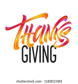 Lettering Thanksgiving Paint Texture Hand Drawn Illustration Isolated on White Background. Vector illustration EPS10