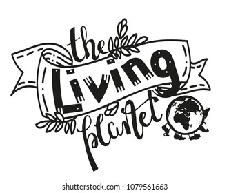 lettering "the living planet", poster, protection of nature, protection of animal life, earth day