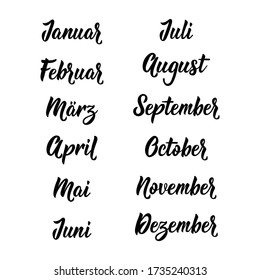 Lettering. Translation from German: - January, February, March, April, May, June, July, August, September, October, November, December. Calligraphy words for calendars and organizers. Names of months