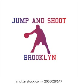 lettering typography brooklyn jump and shoot design graphic for t-shirt print vector illustration