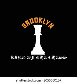 lettering typography brooklyn king of the chess design graphic for t-shirt print vector illustration