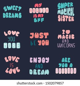 Lettering typography girl overlay set. Motivational quote. Cute inspiration typography. Calligraphy postcard poster photo graphic design element. Hand written sign.