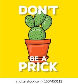 Lettering typography poster "Do not be a prick"